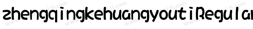 zhengqingkehuangyoutiRegular 常规字体转换